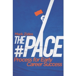 The Pace Process for Early Career Success