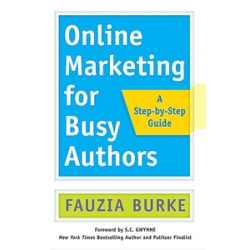 Online Marketing for Busy Authors