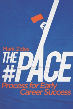 The Pace Process for Early Career Success