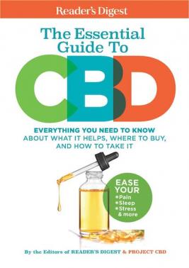 Reader's Digest The Essential Guide to CBD Reader's Digest The Essential Guide to CBD