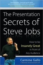 The Presentation Secrets of Steve Jobs